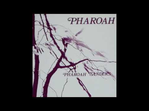 Pharoah Sanders - Pharoah