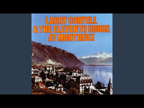 Larry Coryell and the Eleventh House - At Montreux